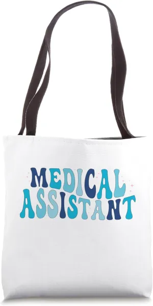 Medical Assistant MA CMA nursing Doctor Assistant Student Tote Bag