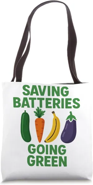 Saving Batteries Going Green Funny Inappropriate Humor Women Tote Bag